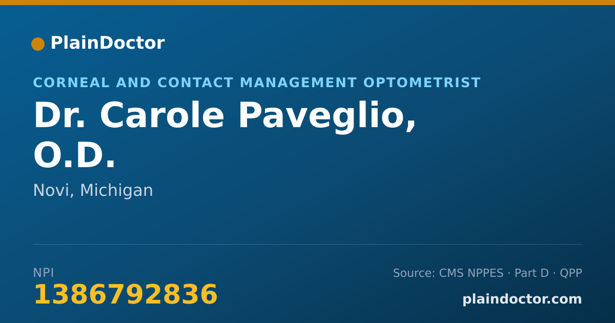 Shareable card for Carole Paveglio, O.D. - Corneal and Contact Management Optometrist, Novi, MI