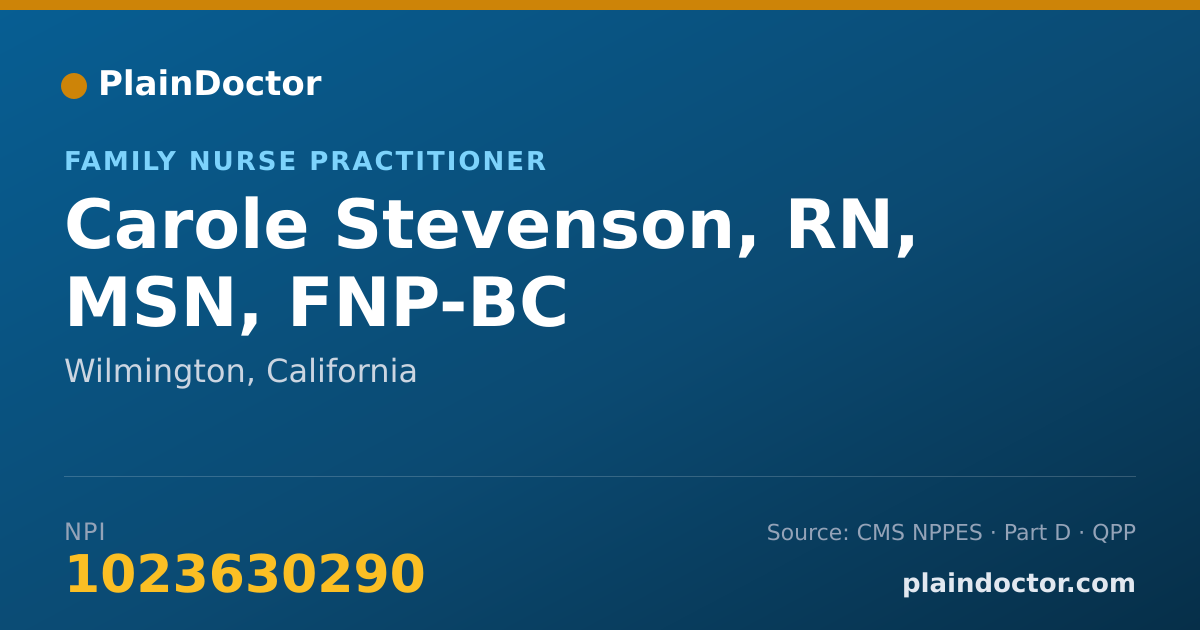Shareable card for Carole Stevenson, RN, MSN, FNP-BC - Family Nurse Practitioner, Wilmington, CA