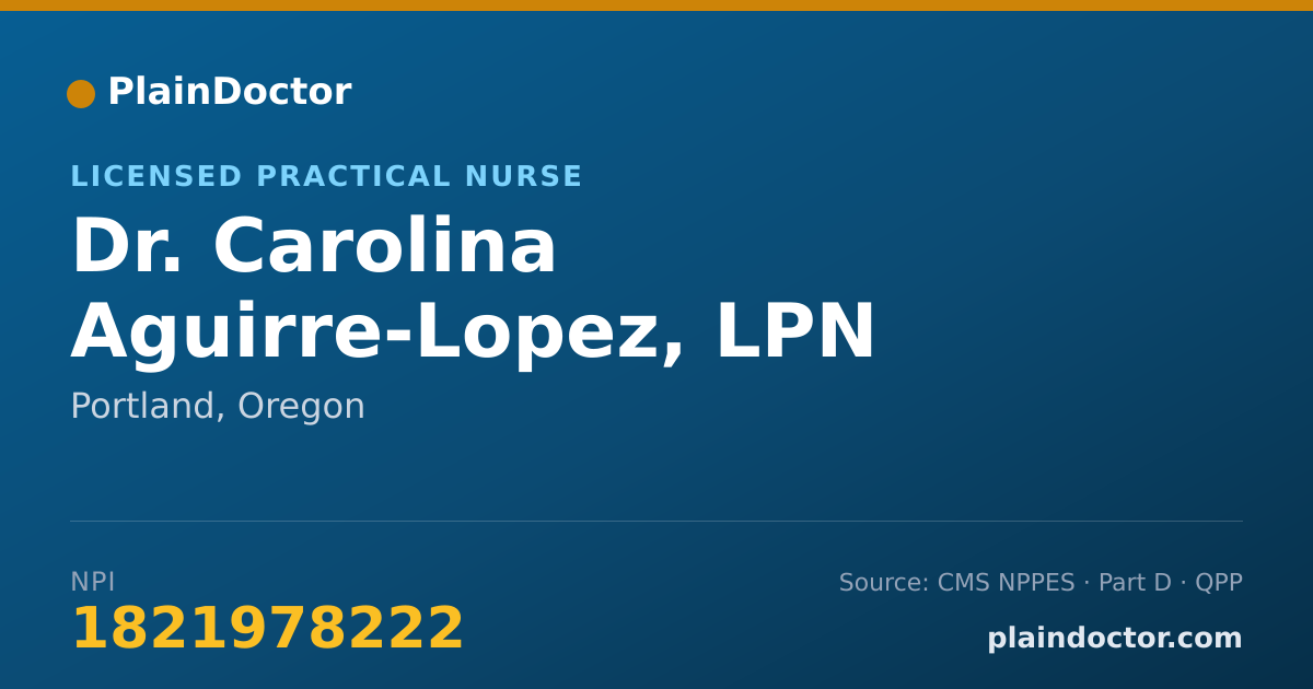 Shareable card for Carolina Aguirre-Lopez, LPN - Licensed Practical Nurse, Portland, OR