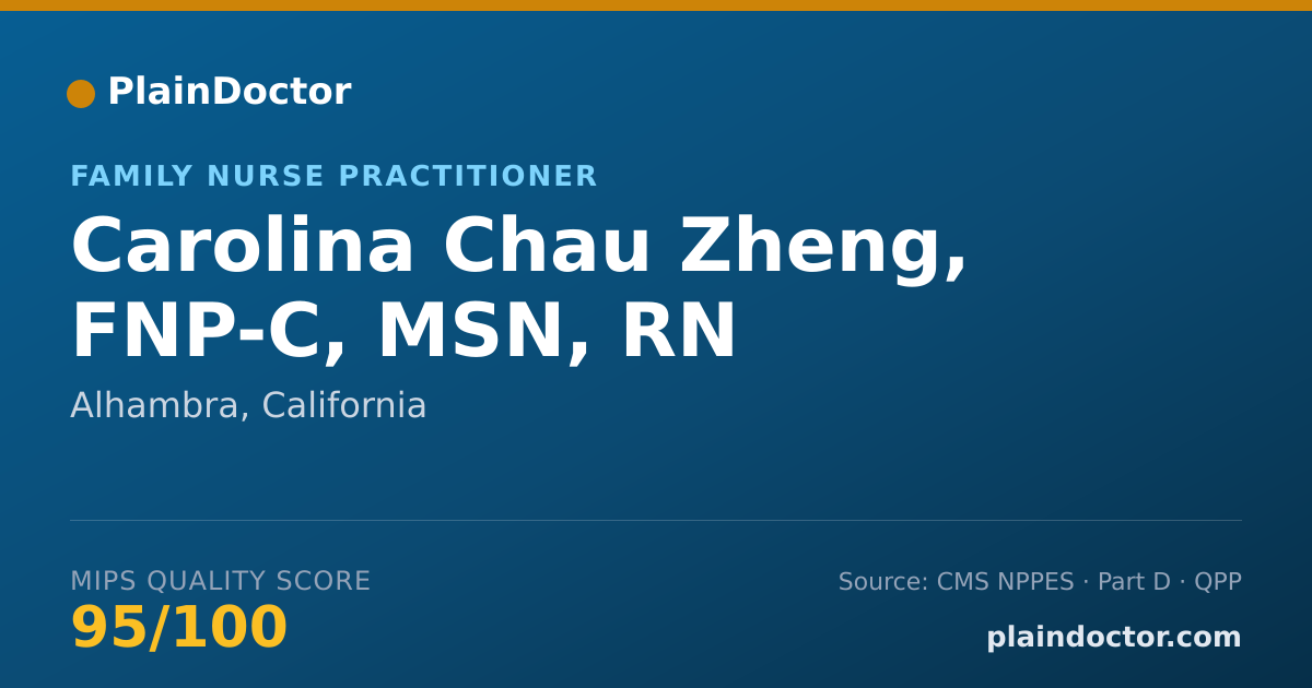 Shareable card for Carolina Chau Zheng, FNP-C, MSN, RN - Family Nurse Practitioner, Alhambra, CA