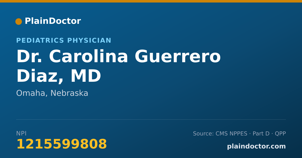 Shareable card for Carolina Guerrero Diaz, MD - Pediatrics Physician, Omaha, NE