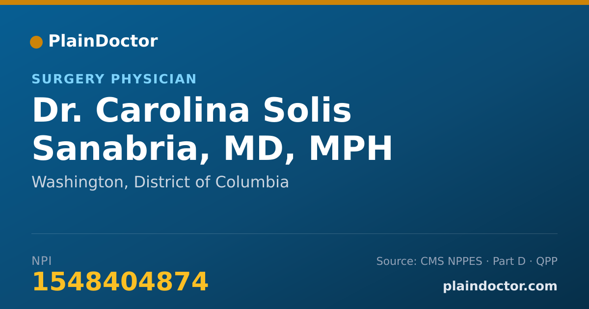 Shareable card for Carolina Solis Sanabria, MD, MPH - Surgery Physician, Washington, DC