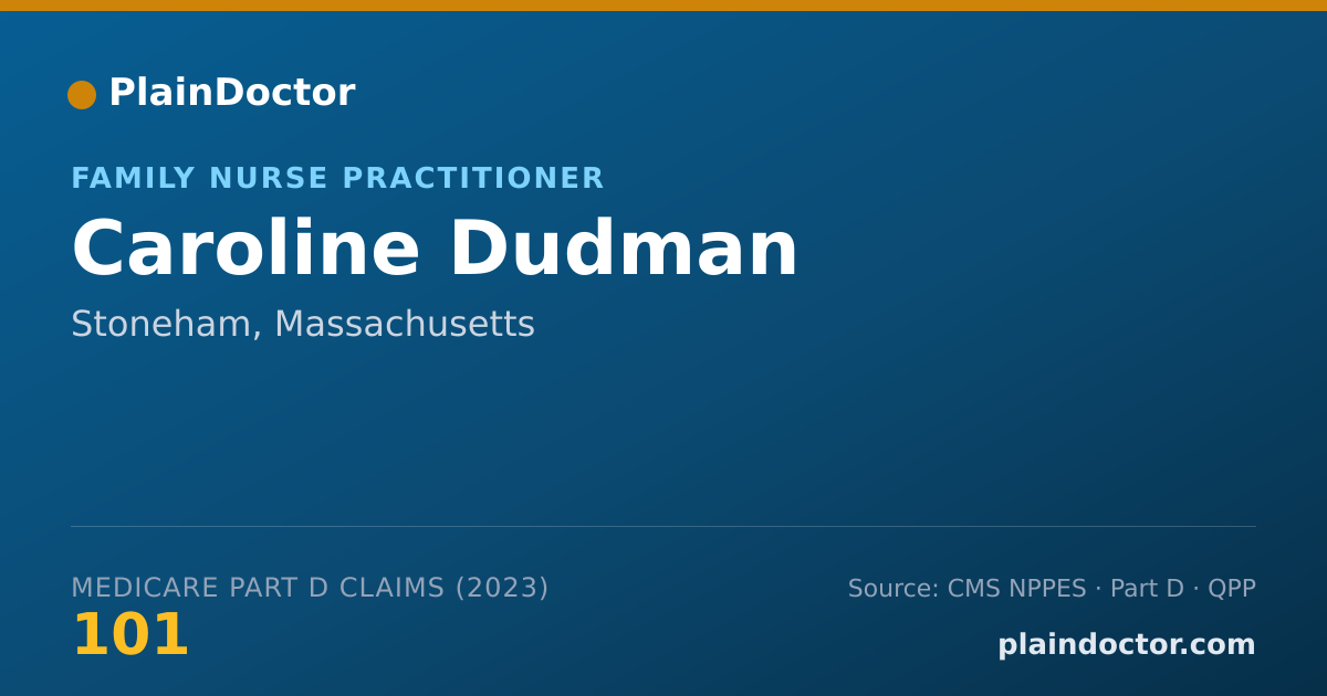Shareable card for Caroline Dudman - Family Nurse Practitioner, Stoneham, MA