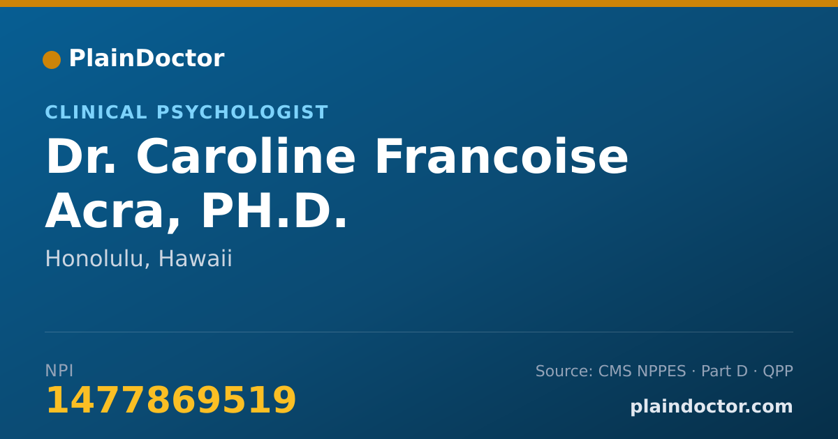 Shareable card for Caroline Francoise Acra, PH.D. - Clinical Psychologist, Honolulu, HI