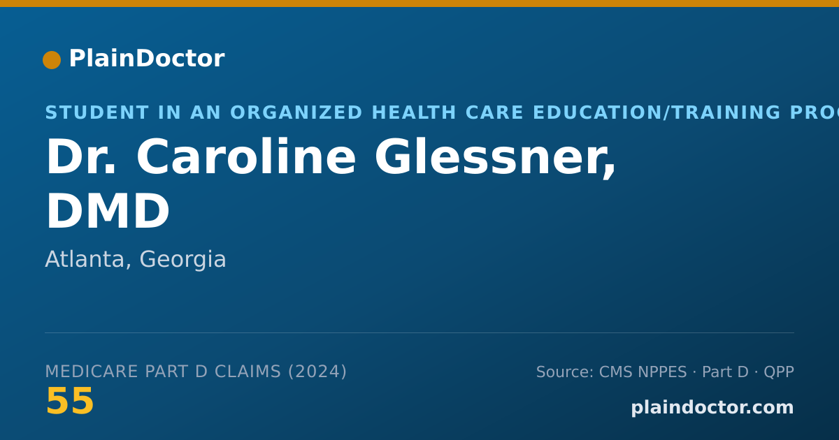 Shareable card for Caroline Glessner, DMD - Student in an Organized Health Care Education/Training Program, Atlanta, GA