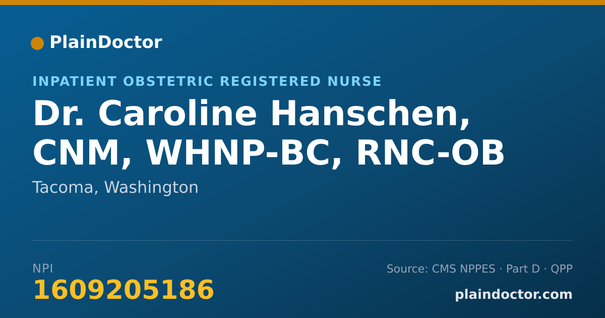 Shareable card for Caroline Hanschen, CNM, WHNP-BC, RNC-OB - Inpatient Obstetric Registered Nurse, Tacoma, WA