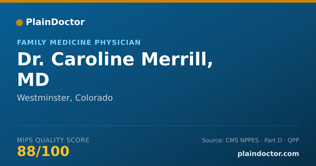 Shareable card for Caroline Merrill, MD - Family Medicine Physician, Westminster, CO