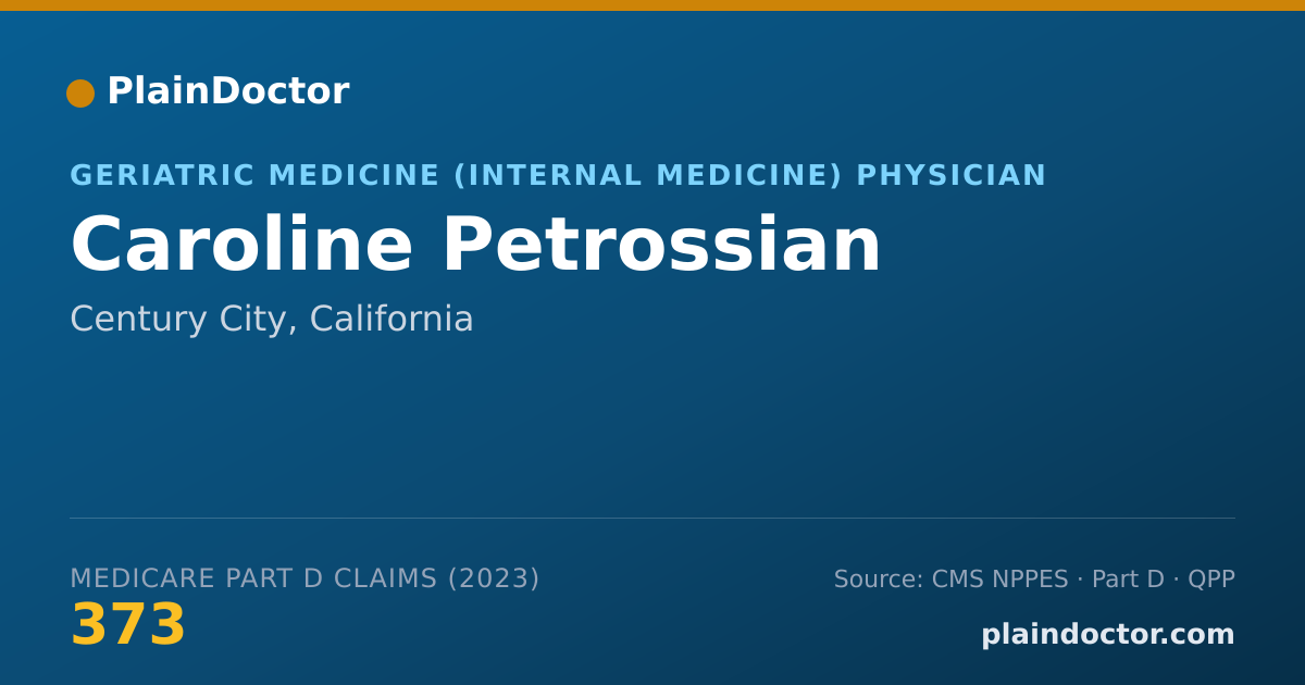 Shareable card for Caroline Petrossian - Geriatric Medicine (Internal Medicine) Physician, Century City, CA