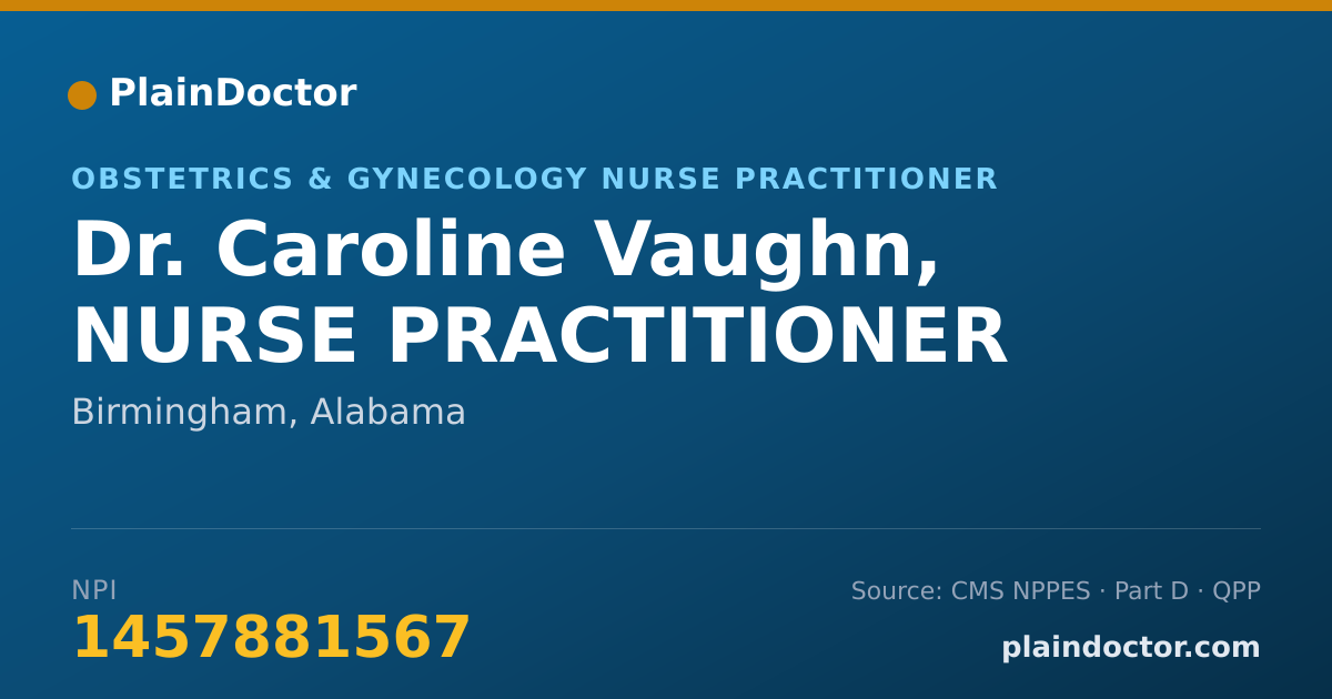 Shareable card for Caroline Vaughn, NURSE PRACTITIONER - Obstetrics & Gynecology Nurse Practitioner, Birmingham, AL
