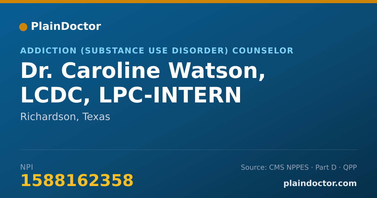 Shareable card for Caroline Watson, LCDC, LPC-INTERN - Addiction (Substance Use Disorder) Counselor, Richardson, TX