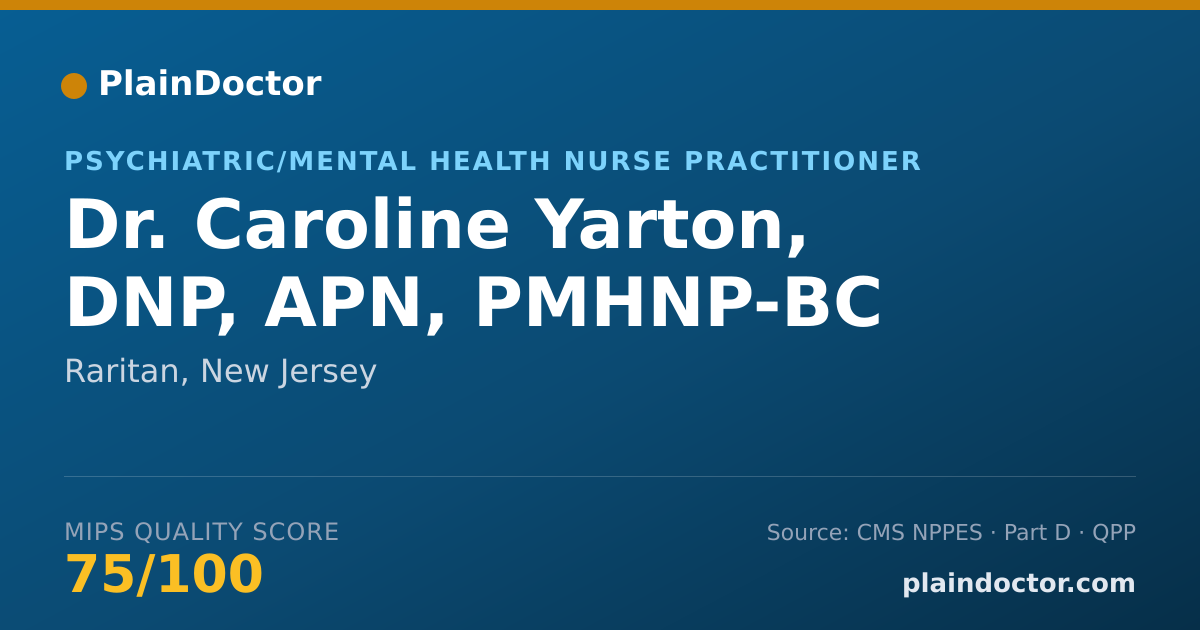 Shareable card for Caroline Yarton, DNP, APN, PMHNP-BC - Psychiatric/Mental Health Nurse Practitioner, Raritan, NJ