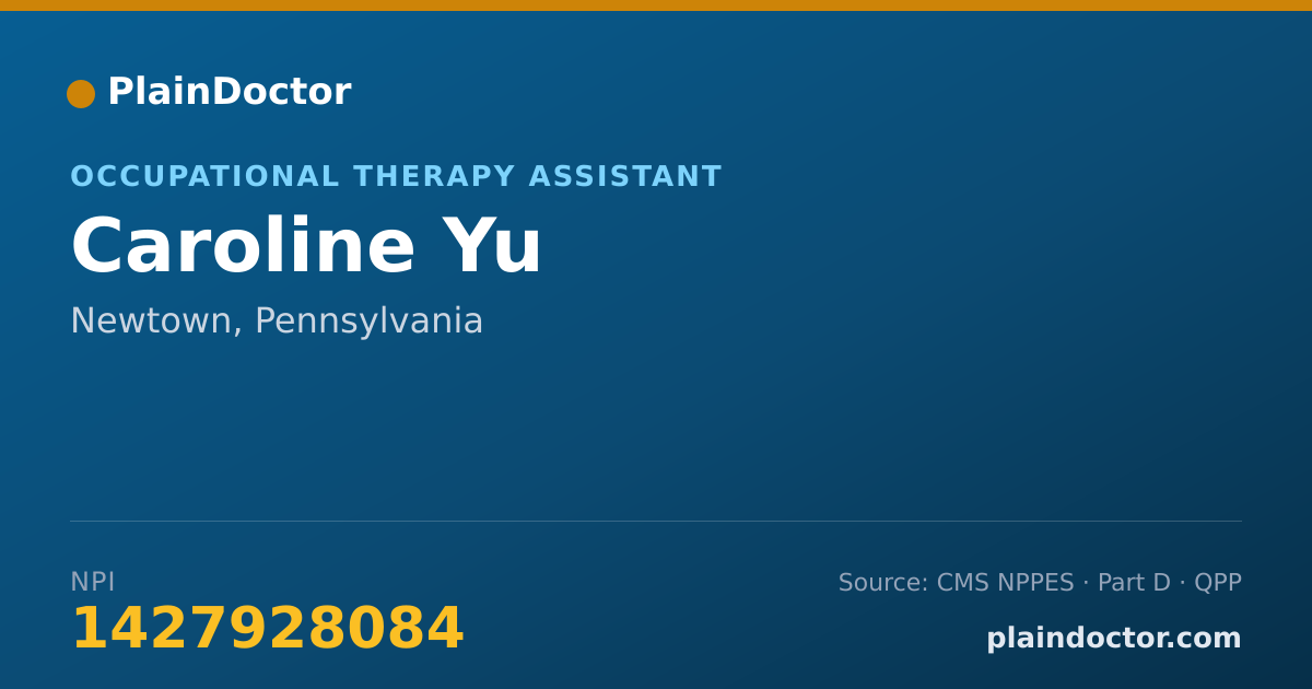 Shareable card for Caroline Yu - Occupational Therapy Assistant, Newtown, PA