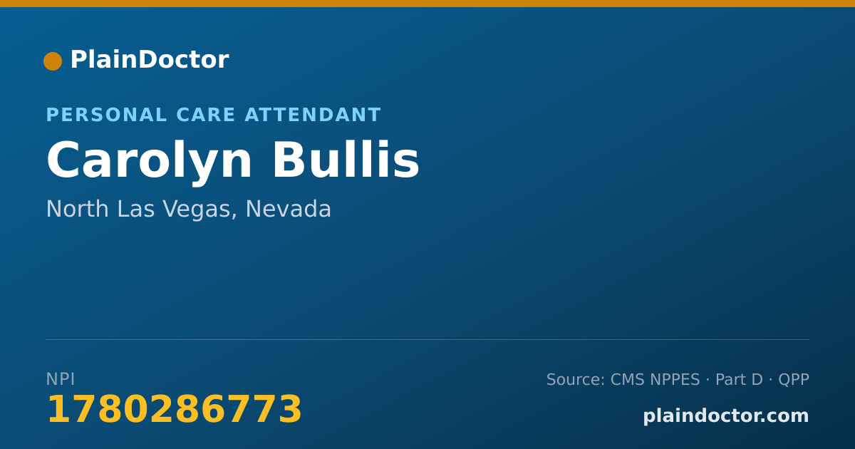 Shareable card for Carolyn Bullis - Personal Care Attendant, North Las Vegas, NV