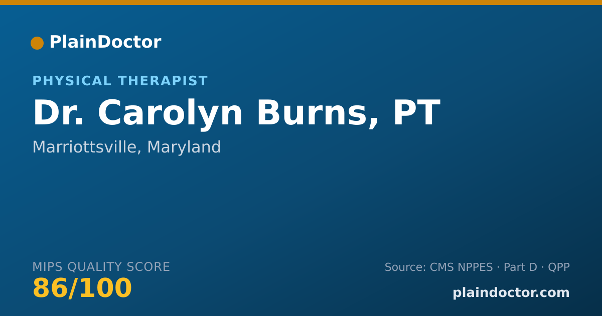 Shareable card for Carolyn Burns, PT - Physical Therapist, Marriottsville, MD