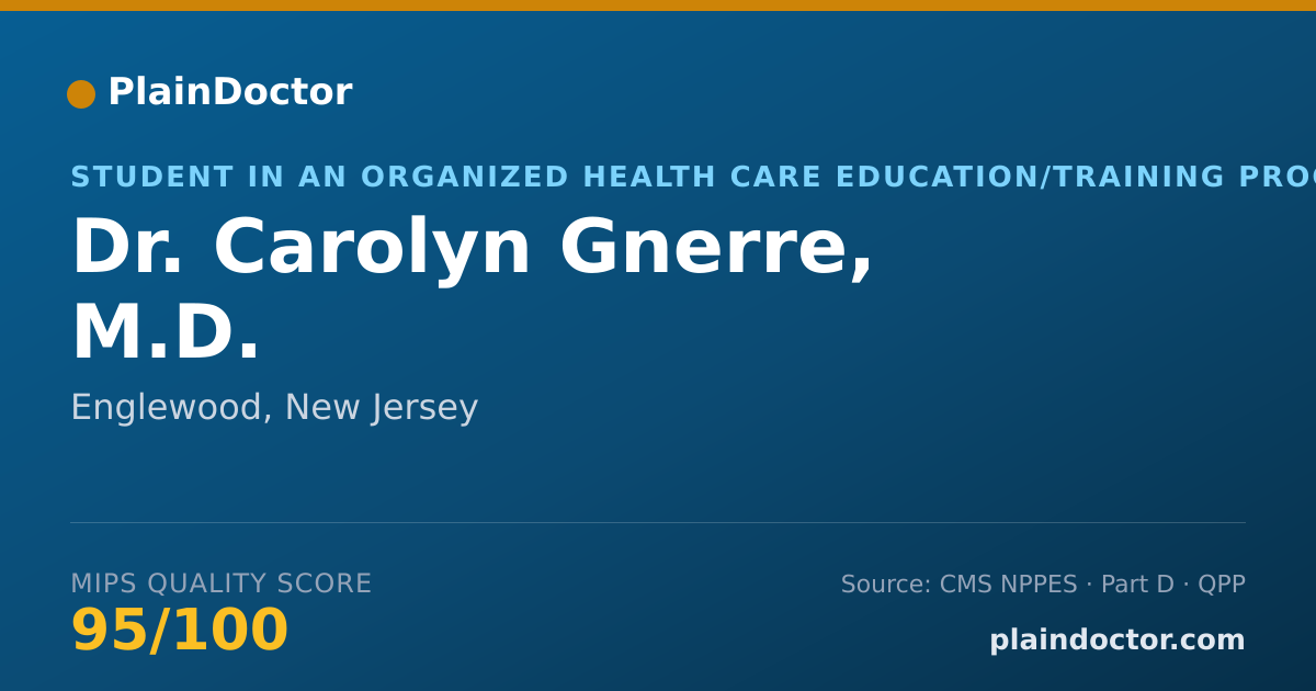 Shareable card for Carolyn Gnerre, M.D. - Student in an Organized Health Care Education/Training Program, Englewood, NJ
