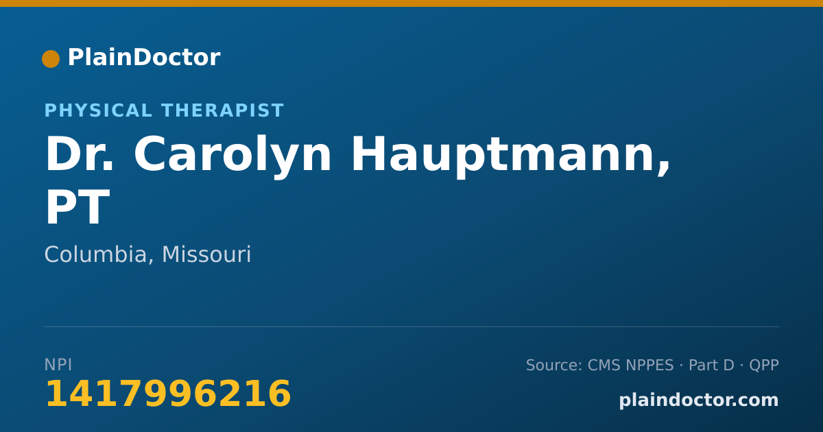 Shareable card for Carolyn Hauptmann, PT - Physical Therapist, Columbia, MO