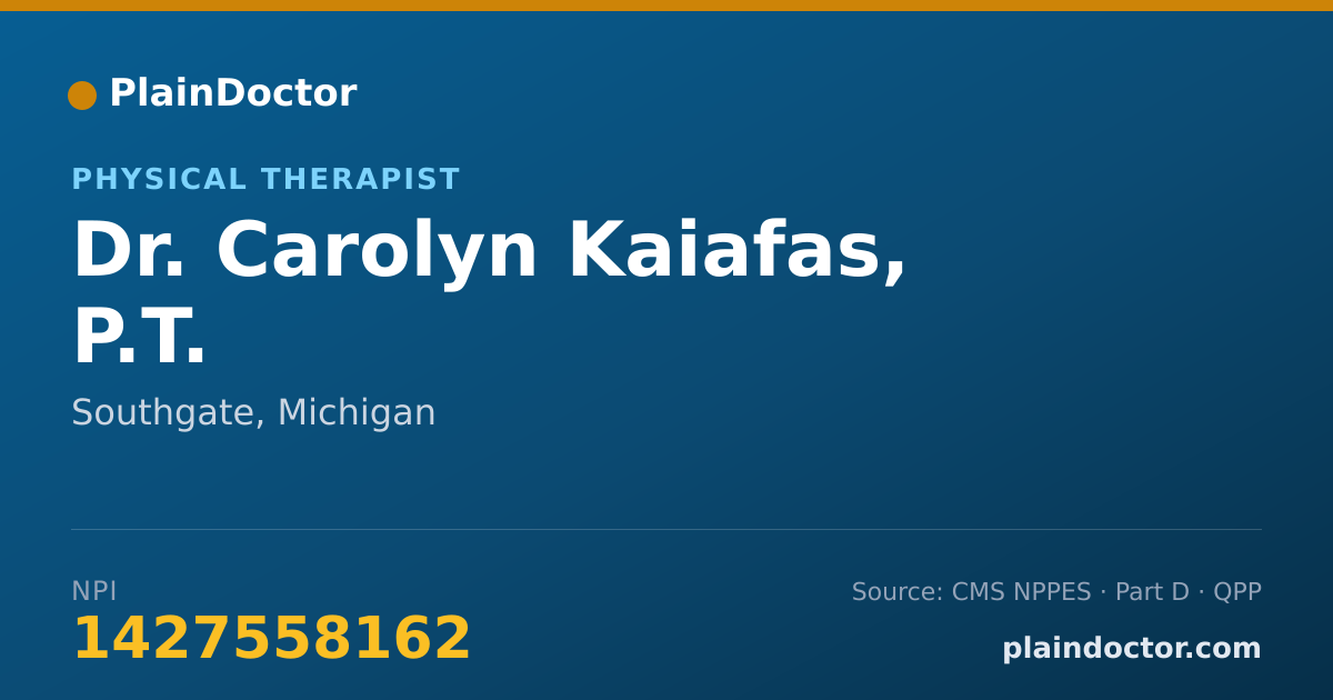 Shareable card for Carolyn Kaiafas, P.T. - Physical Therapist, Southgate, MI