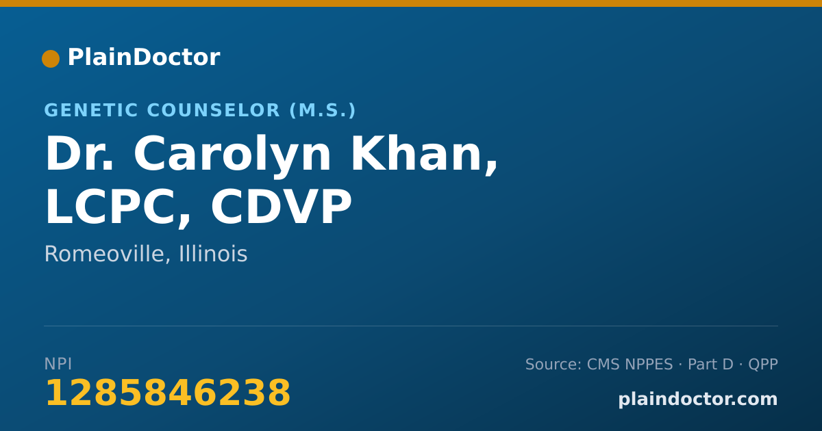 Shareable card for Carolyn Khan, LCPC, CDVP - Genetic Counselor (M.S.), Romeoville, IL