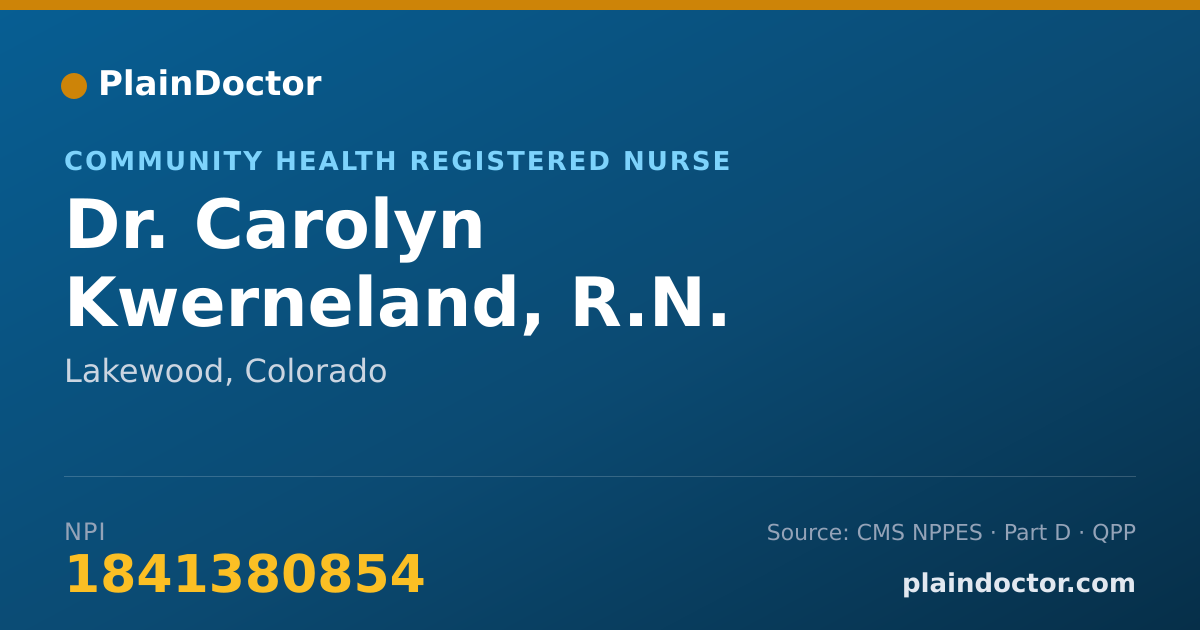 Shareable card for Carolyn Kwerneland, R.N. - Community Health Registered Nurse, Lakewood, CO