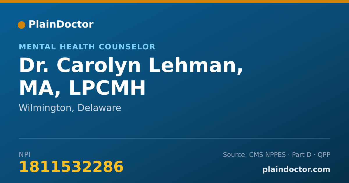 Shareable card for Carolyn Lehman, MA, LPCMH - Mental Health Counselor, Wilmington, DE