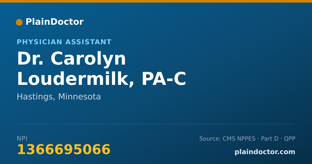 Shareable card for Carolyn Loudermilk, PA-C - Physician Assistant, Hastings, MN