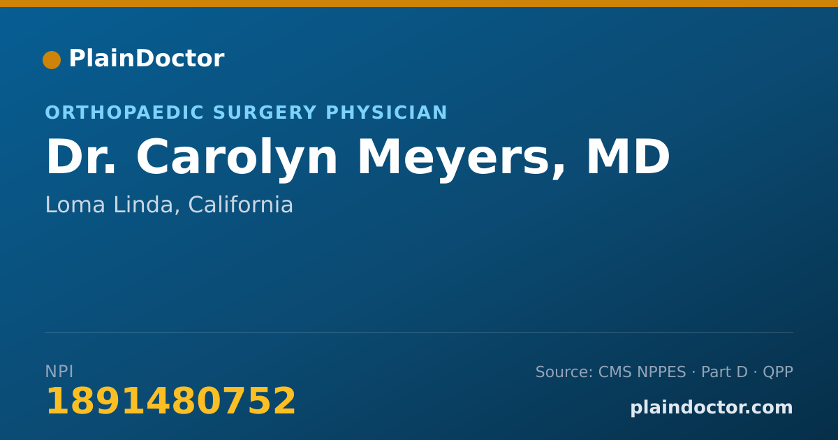 Shareable card for Carolyn Meyers, MD - Orthopaedic Surgery Physician, Loma Linda, CA