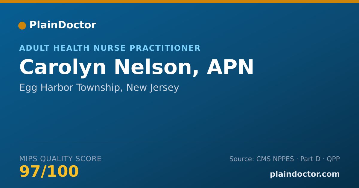 Shareable card for Carolyn Nelson, APN - Adult Health Nurse Practitioner, Egg Harbor Township, NJ