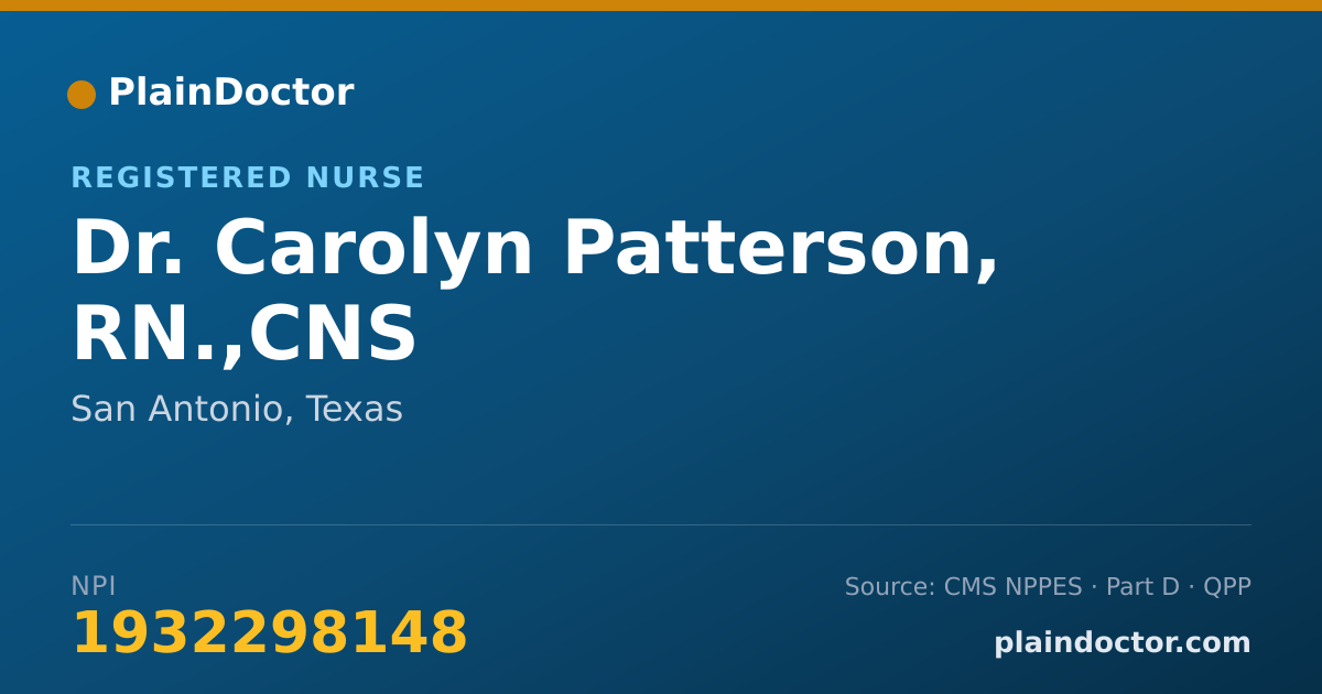 Shareable card for Carolyn Patterson, RN.,CNS - Registered Nurse, San Antonio, TX