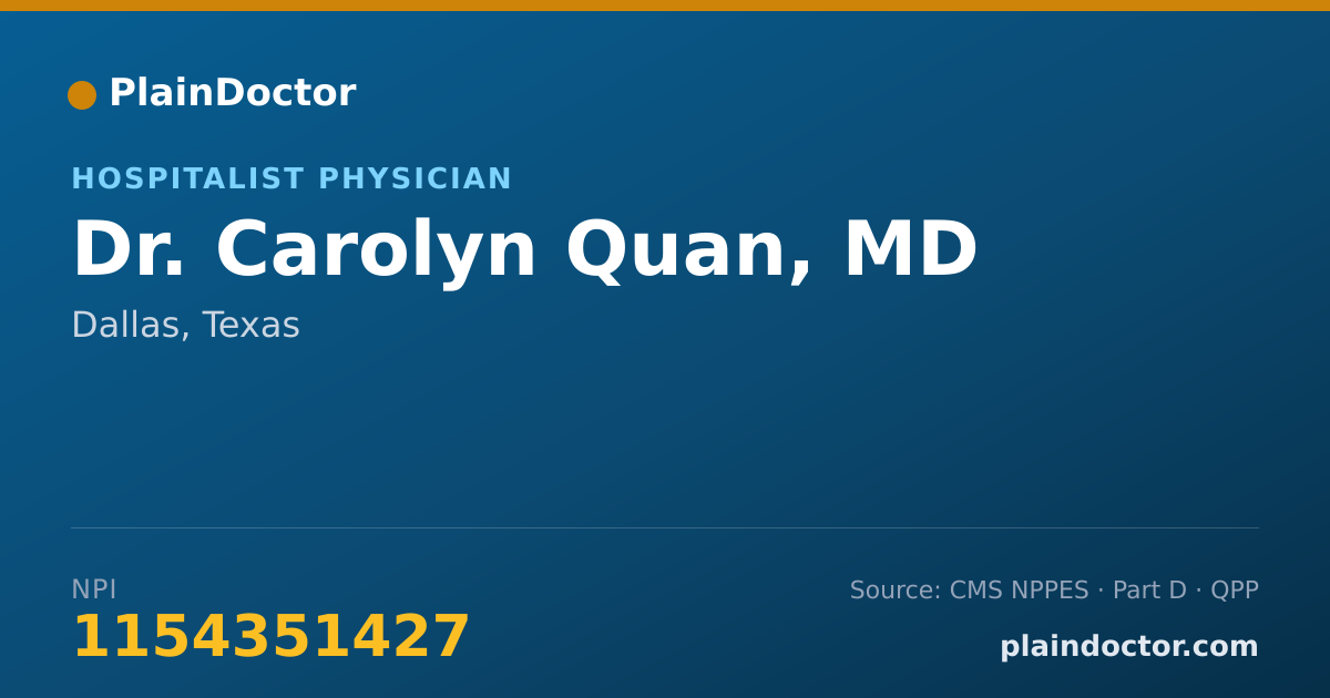 Shareable card for Carolyn Quan, MD - Hospitalist Physician, Dallas, TX