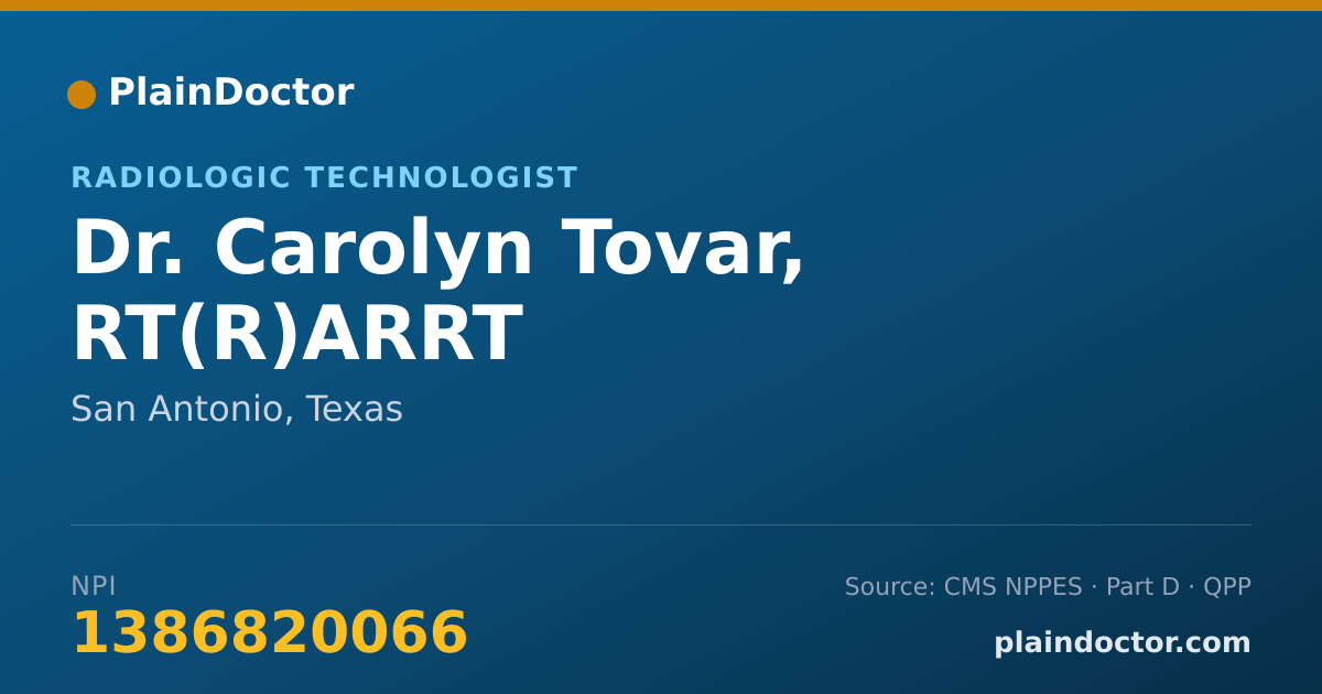 Shareable card for Carolyn Tovar, RT(R)ARRT - Radiologic Technologist, San Antonio, TX