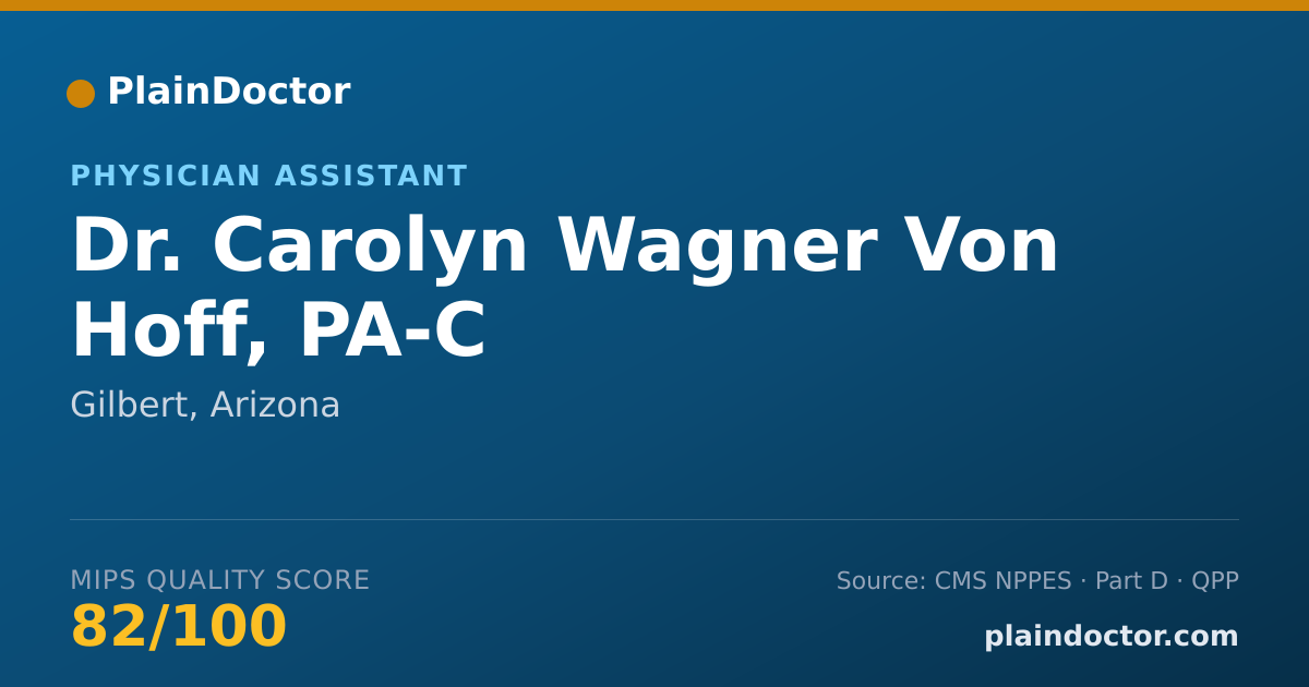 Shareable card for Carolyn Wagner Von Hoff, PA-C - Physician Assistant, Gilbert, AZ