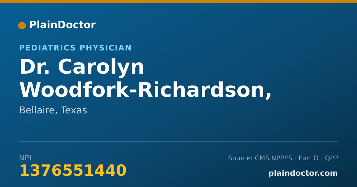 Shareable card for Carolyn Woodfork-Richardson, M.D. - Pediatrics Physician, Bellaire, TX