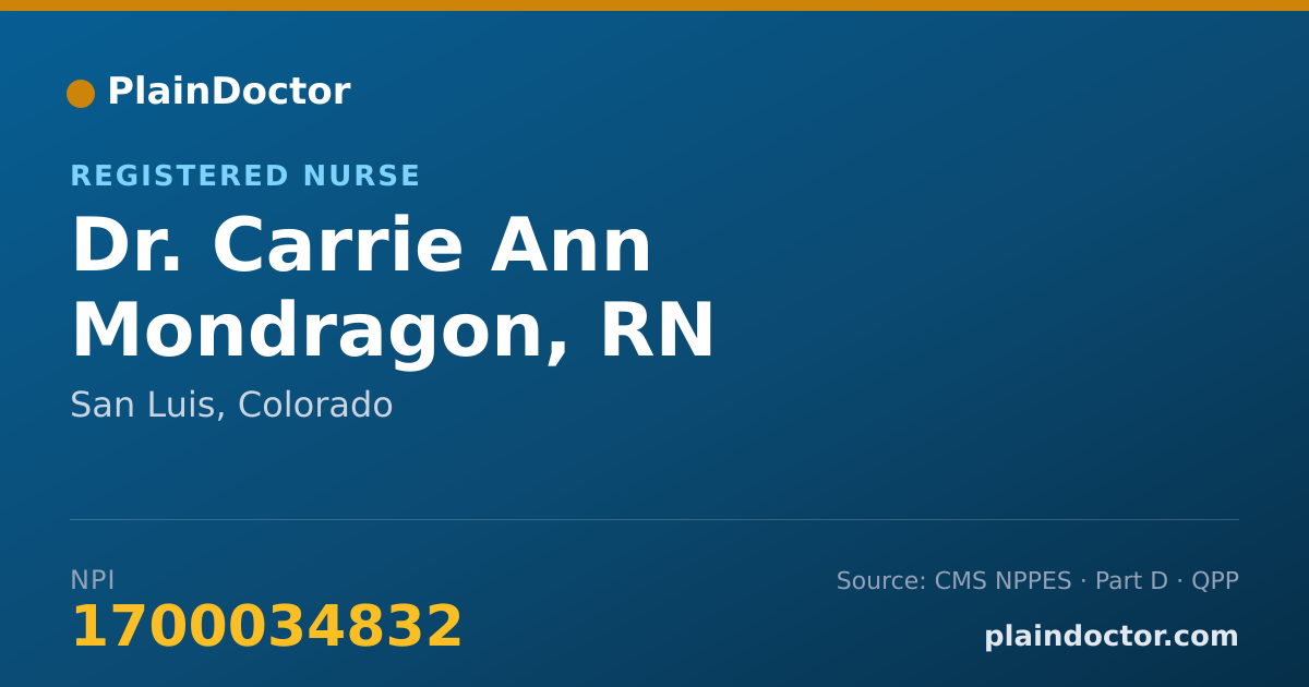 Shareable card for Carrie Ann Mondragon, RN - Registered Nurse, San Luis, CO