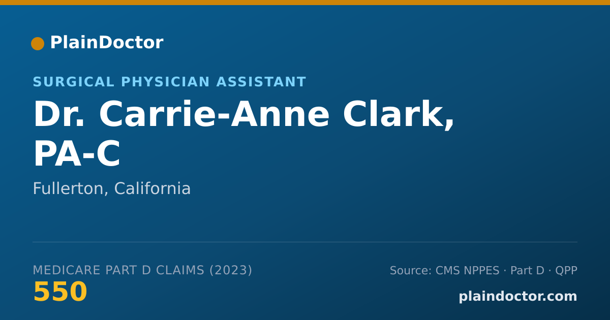 Shareable card for Carrie-Anne Clark, PA-C - Surgical Physician Assistant, Fullerton, CA
