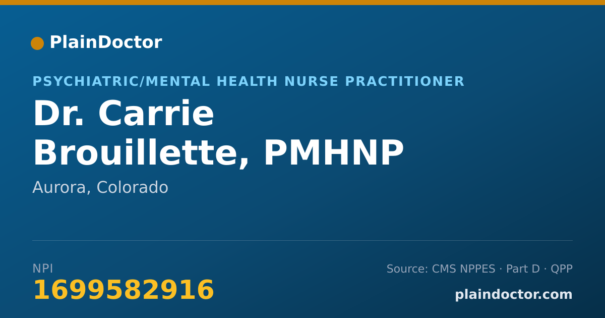 Shareable card for Carrie Brouillette, PMHNP - Psychiatric/Mental Health Nurse Practitioner, Aurora, CO