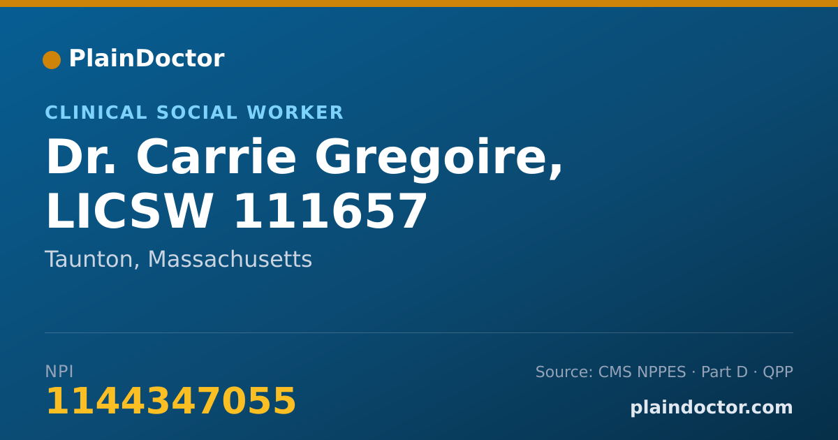 Shareable card for Carrie Gregoire, LICSW  111657 - Clinical Social Worker, Taunton, MA