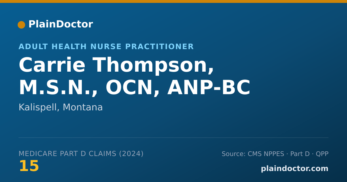 Shareable card for Carrie Thompson, M.S.N., OCN, ANP-BC - Nurse Practitioner, Kalispell, MT