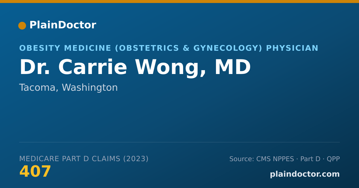 Shareable card for Carrie Wong, MD - Obesity Medicine (Obstetrics & Gynecology) Physician, Tacoma, WA