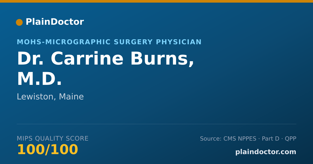 Shareable card for Carrine Burns, M.D. - MOHS-Micrographic Surgery Physician, Lewiston, ME