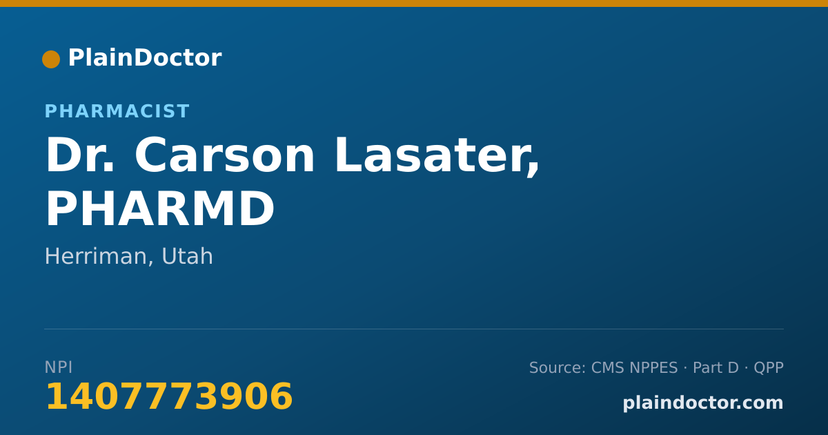 Shareable card for Carson Lasater, PHARMD - Pharmacist, Herriman, UT