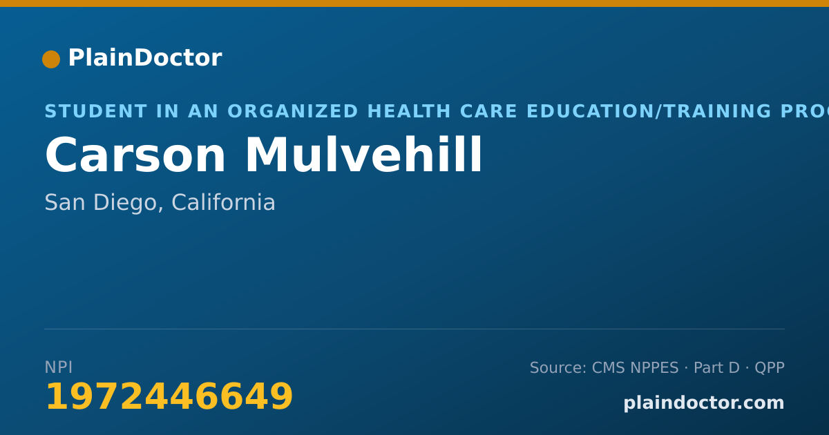 Shareable card for Carson Mulvehill - Student in an Organized Health Care Education/Training Program, San Diego, CA