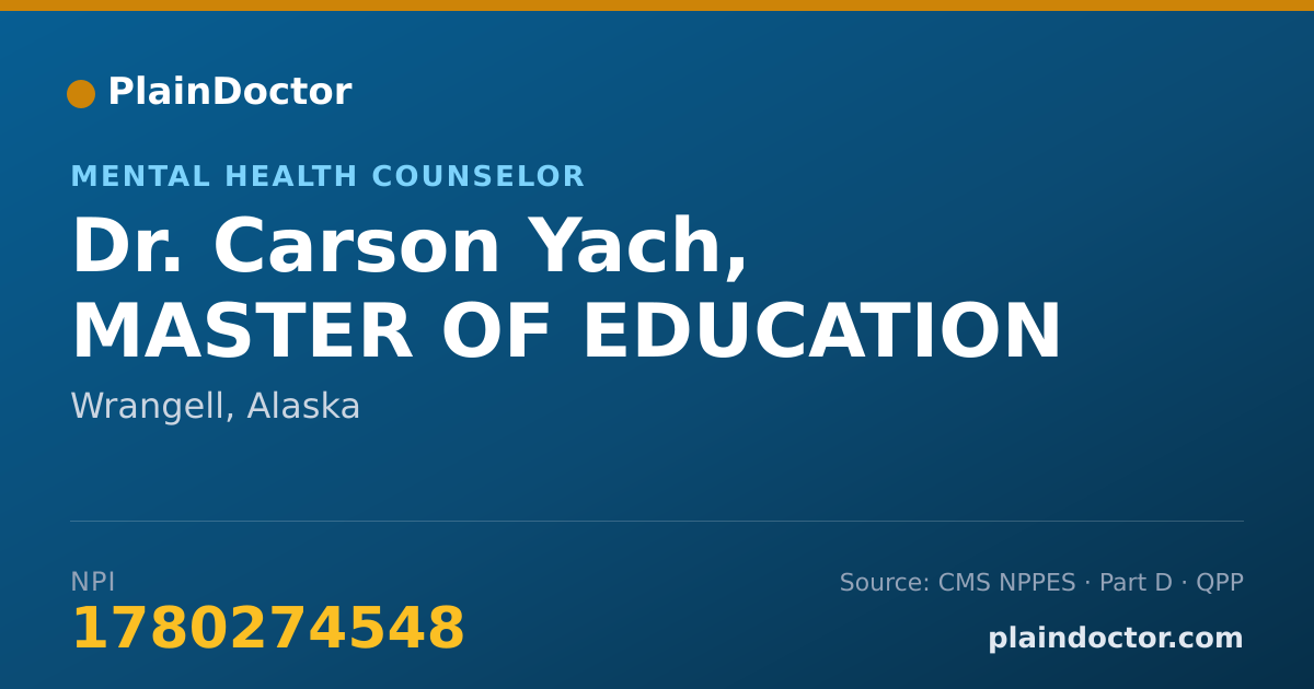 Shareable card for Carson Yach, MASTER OF EDUCATION - Mental Health Counselor, Wrangell, AK