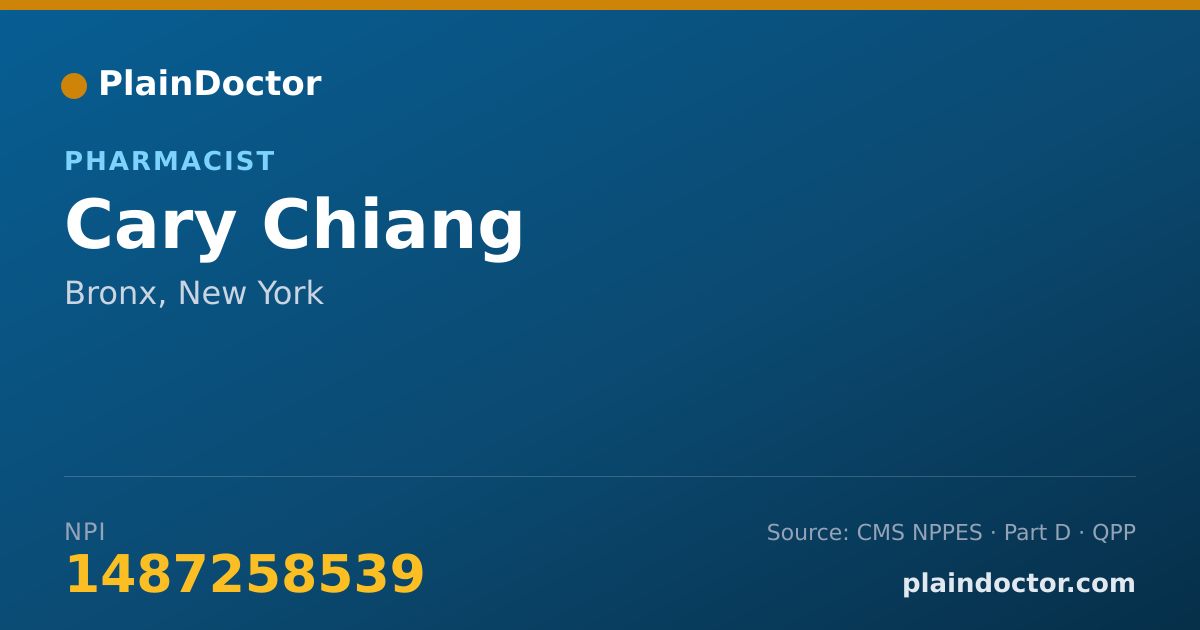 Shareable card for Cary Chiang - Pharmacist, Bronx, NY