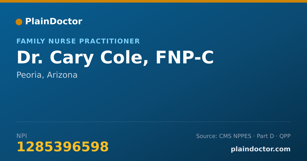 Shareable card for Cary Cole, FNP-C - Family Nurse Practitioner, Peoria, AZ