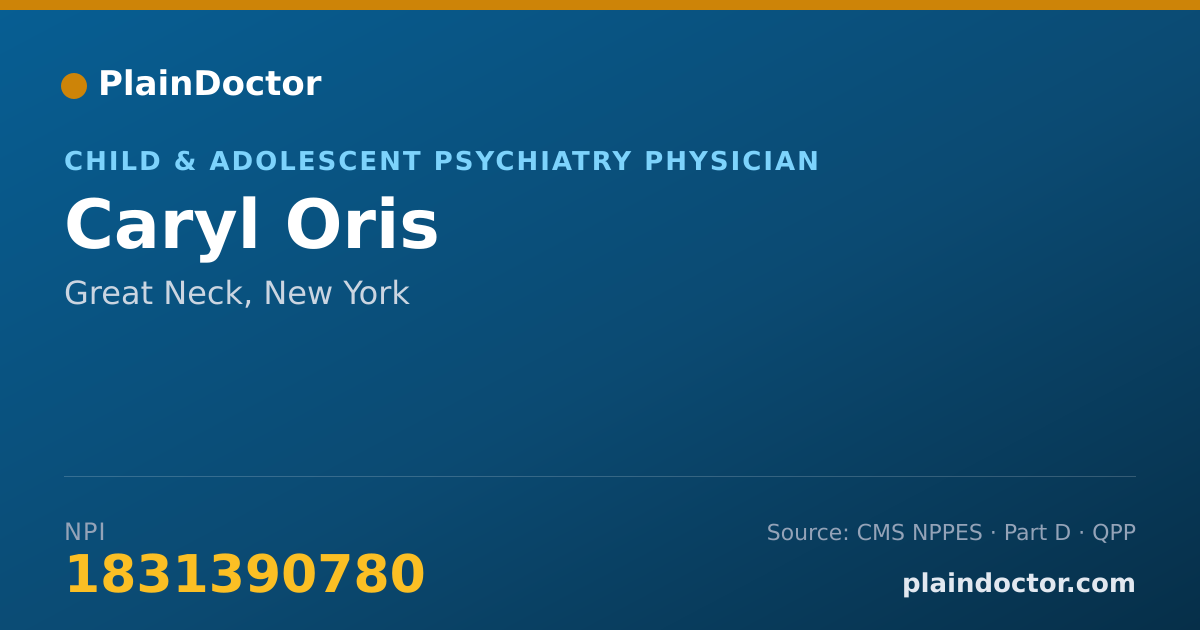 Shareable card for Caryl Oris - Child & Adolescent Psychiatry Physician, Great Neck, NY