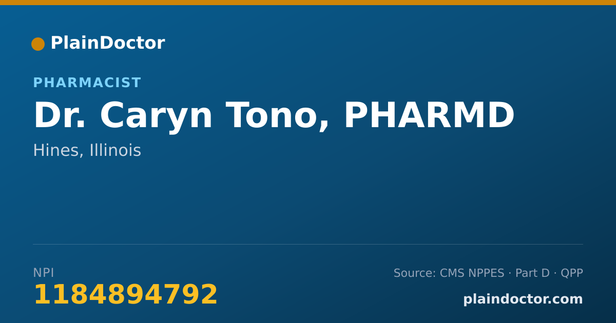 Shareable card for Caryn Tono, PHARMD - Pharmacist, Hines, IL