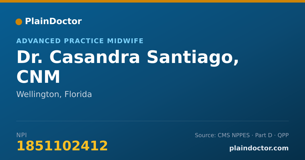 Shareable card for Casandra Santiago, CNM - Advanced Practice Midwife, Wellington, FL