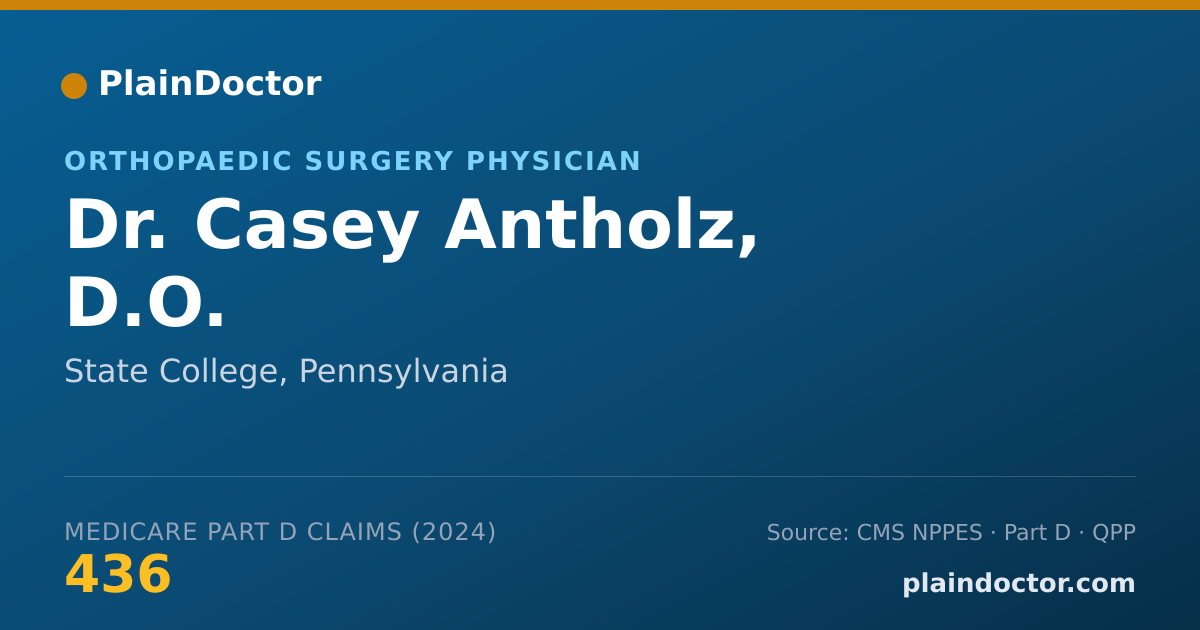 Shareable card for Casey Antholz, D.O. - Orthopaedic Surgery Physician, State College, PA