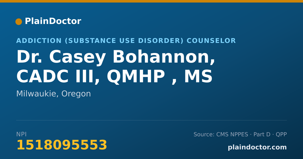 Shareable card for Casey Bohannon, CADC III, QMHP , MS - Addiction (Substance Use Disorder) Counselor, Milwaukie, OR