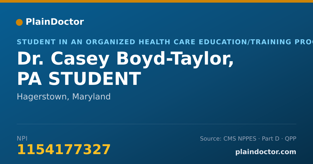 Shareable card for Casey Boyd-Taylor, PA STUDENT - Student in an Organized Health Care Education/Training Program, Hagerstown, MD
